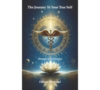 The Journey To Your True Self: Through Nine Trilogies