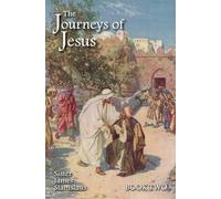 The Journeys of Jesus Book Two