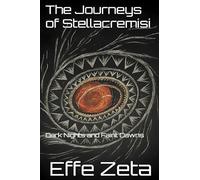 The Journeys of Stellacremisi: Dark Nights and Faint Dawns