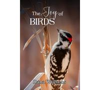 The Joy of Birds Picture Book: Beautiful Bird Photography for Alzheimer’s Patients and Seniors with Dementia | A Relaxing Gift Book to Encourage Contented Calm