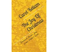 The Joy Of Christmas: Poems of Peace, Joy, Hope, Faith & Love