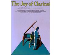 Denes agay : the joy of clarinet - 40 easy and familiar solos from the baroque to a boogie