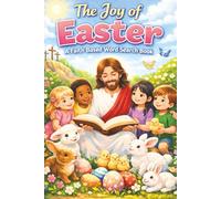 The Joy of Easter: A Faith Based Word Search Book: 50 Faith-Filled Easter Word Searches with Solutions | Christian Puzzle Book Celebrating Palm Sunday ... Easter Basket Stuffer | 6 x 9 Travel Size