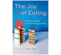 The Joy Of Eating