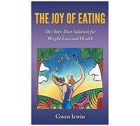 The Joy Of Eating