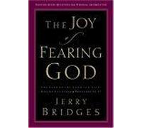 The Joy Of Fearing God