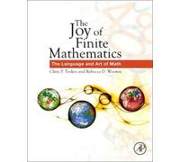 The Joy Of Finite Mathematics