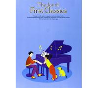 The Joy Of First Classics Book 1 – Partition pour piano (solo)