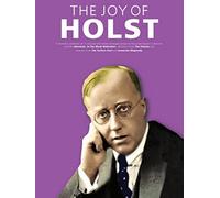 The Joy of Holst: For Solo Piano