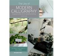 The Joy of Modern Calligraphy by Joyce Lee Joyce Lee (Auteur)