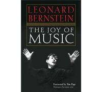 The Joy of Music by Leonard Bernstein Leonard Bernstein (Auteur)