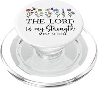 The Joy of The Lord is Strength Sign My Scripture Psalm 28:7 PopSockets PopGrip pour MagSafe