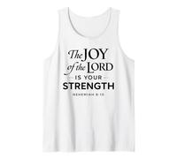 The Joy of The Lord is Your Strength Néhémie 8:10 Faith God Débardeur