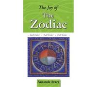 The Joy of the Zodiac, The Joy of . . . Series Amanda Starr (Auteur)