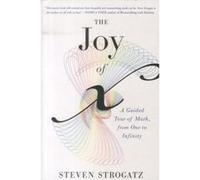The joy of x Steven Strogatz (Auteur)