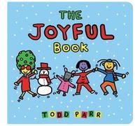 The Joyful Book by Todd Parr Todd Parr (Auteur)