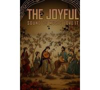 THE JOYFULL SOUND OF MUSIC LOVE IT