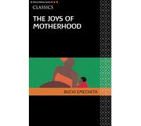 THE JOYS OF MOTHERHOOD