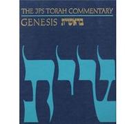 The JPS Torah Commentary Genesis by Nahum M. Sarna