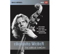 Eberhard Weber: The Jubilee Concert [Dvd]
