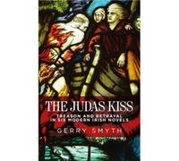 The Judas Kiss by Gerry Smyth Inconnu (Auteur)
