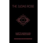 The Judas Rose