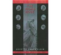 The Judas Rose, Native Tongue 2 Suzette Haden Elgin (Auteur)