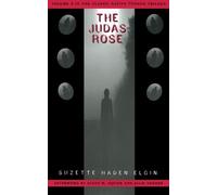 The Judas Rose: Native Tongue II (Native Tongue 2) by Suzette Haden Elgin (2002-10-01)