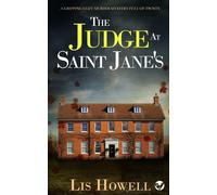 The Judge At Saint Jane's A Gripping Cozy Murder Mystery Full Of Twists