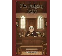 The Judging Judge: Humility and Forgiveness