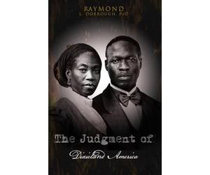 The Judgment of Dixieland America