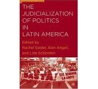 The Judicialization Of Politics In Latin America Studies Of The Americas