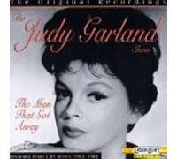 The Judy Garland Show: The Man That Got Away [Original Recording]