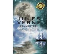 The Jules Verne Collection (5 Books In 1) Around The World In 80 Days, 20,000 Leagues Under The Sea, Journey To The Center Of The Earth, From The Earth To The Moon, Around The Moon (Deluxe Library Edi