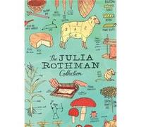 The Julia Rothman Collection by Julia Rothman Julia Rothman, (Auteur)