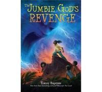 The Jumbie Gods Revenge by Tracey Baptiste Tracey Baptiste (Auteur)