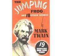 The Jumping Frog and 18 Other Stories Mark Twain (Auteur)