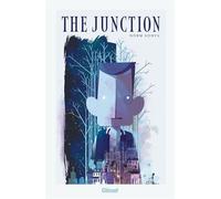 The Junction - Norm Konyu - Glénat bd - ebook (ePub illustré) - Bande dessinée