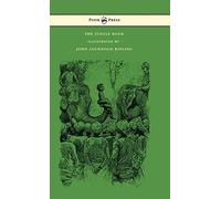 The Jungle Book - With Illustrations By John Lockwood Kipling & Others