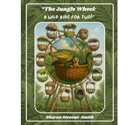 "The Jungle Wheel: A Wild Ride For Two!"