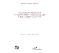 The Juridical Protection of the Vocation to Religious Life in the Light of Canon 700