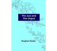 The Just And The Unjust