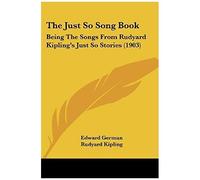 The Just So Song Book