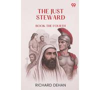 The Just Steward Book the Fourth