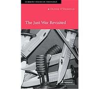 The Just War Revisited, CURRENT ISSUES IN THEOLOGY Oliver O'Donovan (Auteur)