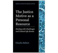 The Justice Motive As A Personal Resource