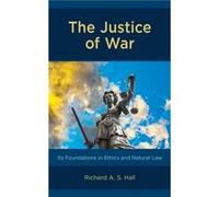 The Justice of War by Richard Hall Richard Hall (Auteur)