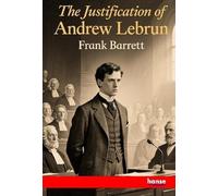 The Justification of Andrew Lebrun