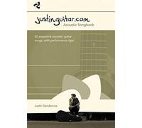 JUSTIN SANDERCOE - THE JUSTINGUITAR.COM ACOUSTIC SONGBOOK - GUITAR