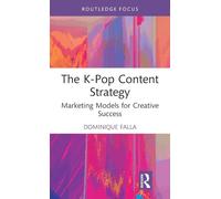 The K-Pop Content Strategy